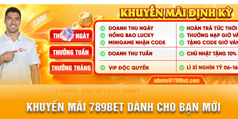 Khuyến mãi 789BET dành cho tân thủ cực giá trị